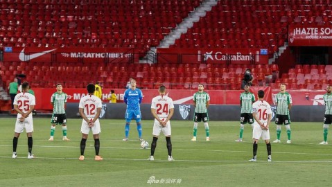 空场下的德比烈焰：西甲重启，塞维利亚用胜利宣告归来